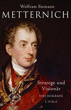 portada Metternich: Stratege und Visionär (en Alemán)