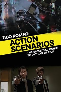 portada Action Scenarios: The Essential Guide to Action in Film