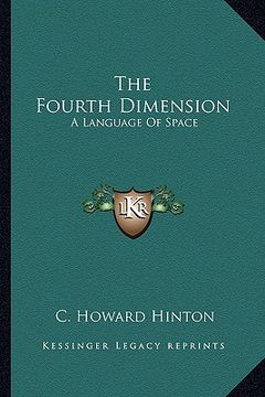 portada the fourth dimension: a language of space (en Inglés)