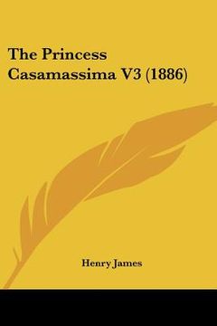 portada the princess casamassima v3 (1886) (in English)