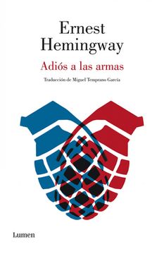 Adiós a Las Armas / A Farewell to Arms (in Spanish)