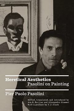 portada Heretical Aesthetics: Pasolini on Painting (in English)