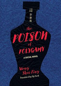 portada Poison of Polygamy: A Social Novel (China and the West in the Modern World) (en Inglés)