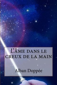 portada L'ame dans le creux de la main: Alban Doppee (French Edition)