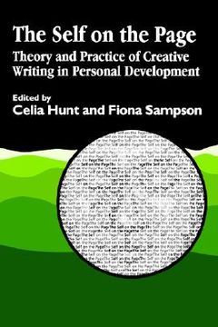 portada self on the page: theory and practice of creative writing in personal development