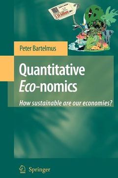 portada quantitative eco-nomics: how sustainable are our economies? (en Inglés)