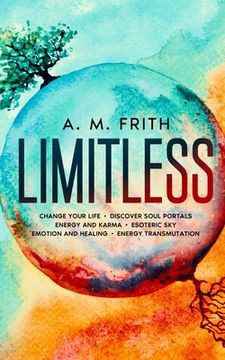 portada Limitless: Change Your Life (en Inglés)