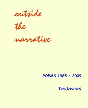 portada Outside the narrative: Poems 1965 - 2009 (in English)