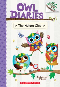 portada The Nature Club: A Branches Book (Owl Diaries #18) (in English)