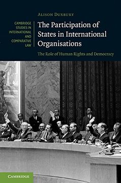 portada The Participation of States in International Organisations (Cambridge Studies in International and Comparative Law) (en Inglés)