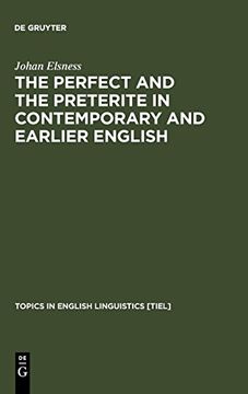 portada The Perfect and the Preterite in Contemporary and Earlier English 