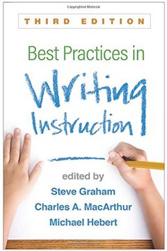 portada Best Practices in Writing Instruction, Third Edition (en Inglés)