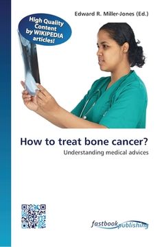 portada How to treat bone cancer? (en Inglés)