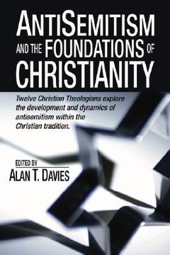 portada Anti-Semitism and the Foundations of Christianity (en Inglés)