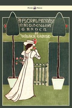portada floral fantasy - in an old english garden (in English)