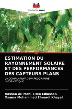 portada Estimation Du Rayonnement Solaire Et Des Performances Des Capteurs Plans (en Francés)