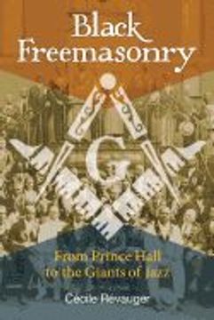 portada Black Freemasonry: From Prince Hall to the Giants of Jazz (en Inglés)