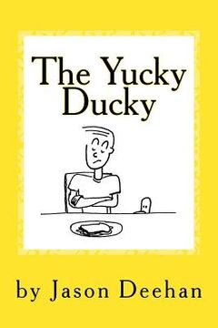 portada The Yucky Ducky (en Inglés)