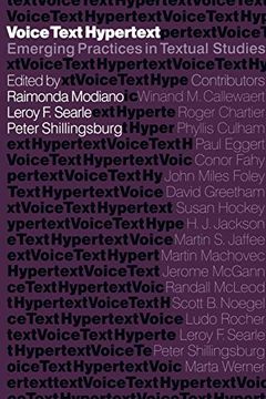 portada Voice, Text, Hypertext: Emerging Practices in Textual Studies (in English)