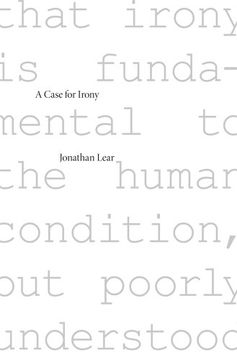 portada A Case for Irony (The Tanner Lectures on Human Values) (en Inglés)