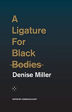portada A Ligature for Black Bodies (in English)