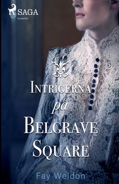 portada Intrigerna på Belgrave Square (en Sueco)