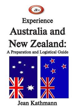 portada JR's Experience Australia and New Zealand: A Preparation and Logistical Guide (in English)