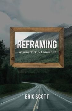 portada Reframing: Looking Back and Leaning In (en Inglés)