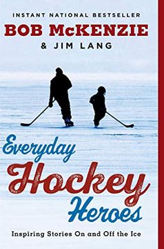 portada Everyday Hockey Heroes: Inspiring Stories on and off the ice (in English)