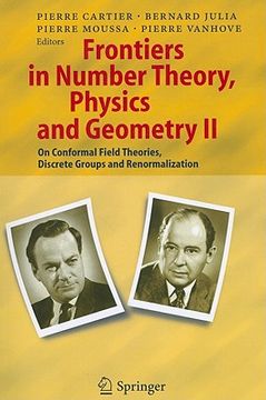 portada frontiers in number theory, physics, and geometry ii: on conformal field theories, discrete groups and renormalization (en Inglés)