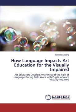 portada How Language Impacts Art Education for the Visually Impaired