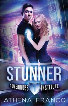 portada Stunner: Powerhouse Institute 1 (en Inglés)