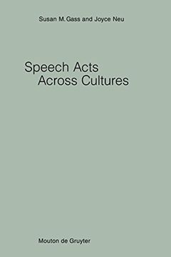 portada Speech Acts Across Cultures: Challenges to Communication in a Second Language (Studies on Language Acquisition) (en Inglés)