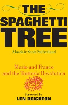portada The Spaghetti Tree: Mario and Franco and the Trattoria Revolution: 1