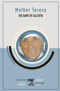 portada Mother Teresa: The Saint of Calcutta