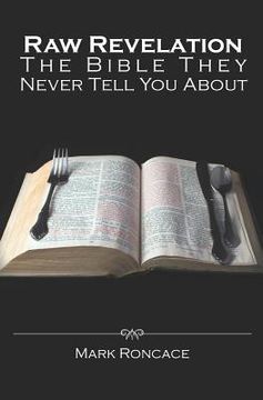 portada raw revelation: the bible they never tell you about (en Inglés)