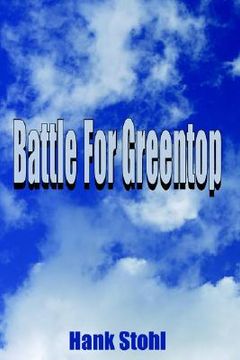 portada battle for greentop (en Inglés)
