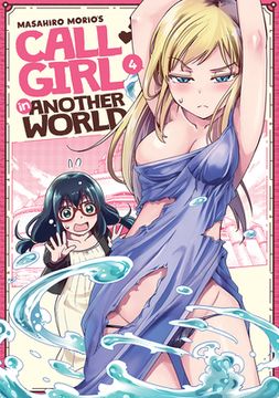 portada Call Girl in Another World Vol. 4 (in English)