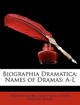 portada biographia dramatica: names of dramas: a-l (en Inglés)