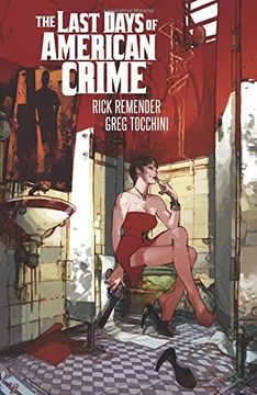 portada Last Days of American Crime (New Edition)