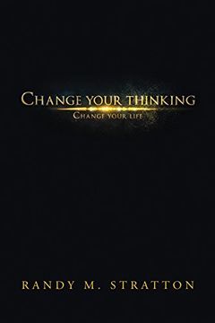 portada Change Your Thinking Change Your Life 