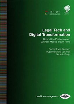 portada Legal Tech and Digital Transformation: Competitive Positioning and Business Models of law Firms (in English)