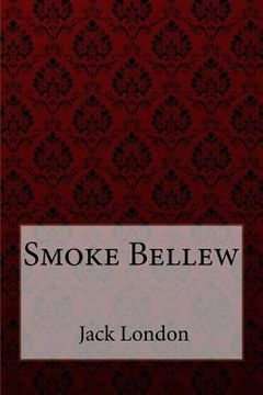 portada Smoke Bellew Jack London (en Inglés)