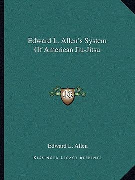 portada edward l. allen's system of american jiu-jitsu (en Inglés)