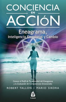 portada Conciencia en Accion: Eneagrama, Inteligencia Emocional y Cambio