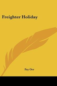 portada freighter holiday (in English)
