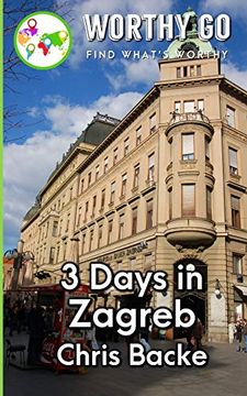 portada 3 Days in Zagreb (en Inglés)