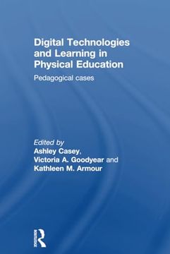 portada Digital Technologies and Learning in Physical Education: Pedagogical Cases (en Inglés)