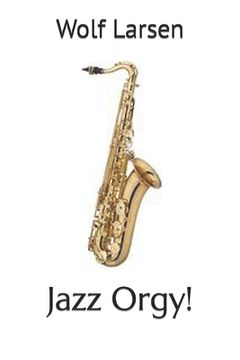 portada Jazz Orgy! (en Inglés)