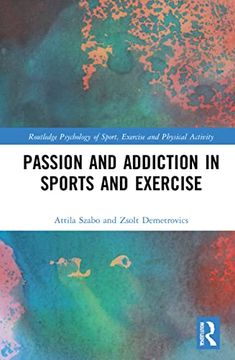 portada Passion and Addiction in Sports and Exercise (en Inglés)